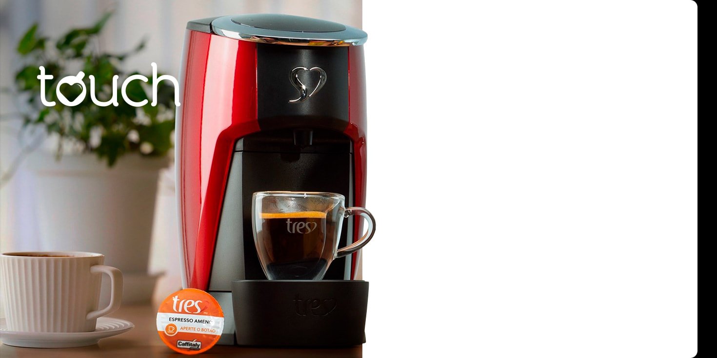 Cafeteira Espresso Touch - TRES 3 Corações