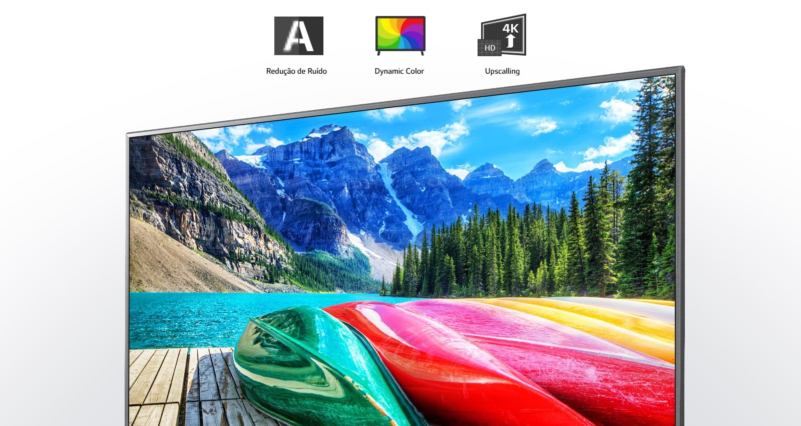 Ícones de redução de ruído, dynamic color e upscalling e também uma tela de TV mostrando uma cena da natureza com montanhas, uma floresta e um lago.