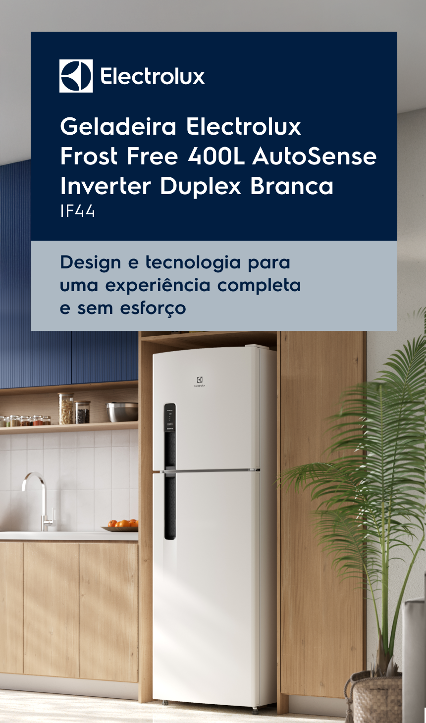 Geladeira Electrolux Frost Free 400L AutoSense Duplex Branca - IF44 - Design e tecnologia para uma experiência completa e sem esforço